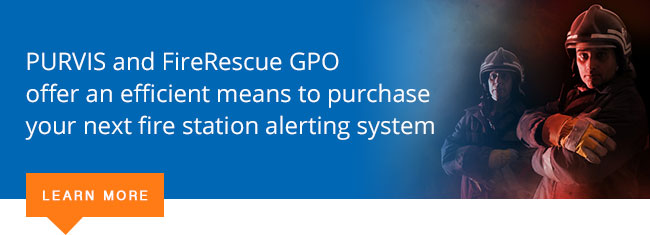 PURVIS and FireRescue GPO offer an efficient means to purchase your next fire station alerting system
